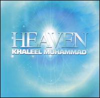 Heaven von Khaleel Muhammad