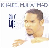 Dhikr of Life von Khaleel Muhammad