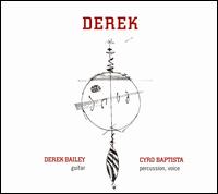 Derek von Derek Bailey