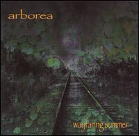 Wayfaring Summer von Arborea