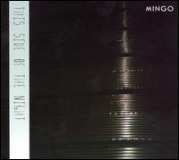 This Side of the Night von Mingo