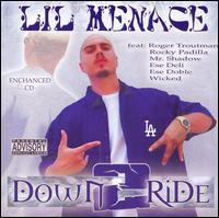 Down 2 Ride von Lil Menace