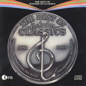 Best of Hooked on Classics, 1981-1984 von Louis Clark