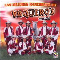 Mejores Rancheras de Vaquero's Musical von Vaquero's Musical