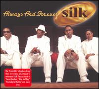 Always and Forever von Silk