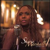 Sweetest Sounds von Sherie Marshall