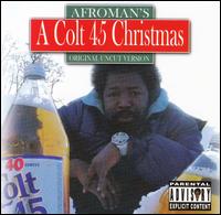 Colt .45 Christmas von Afroman