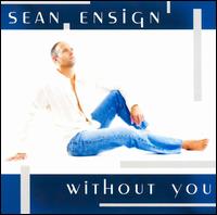 Without You von Sean Ensign