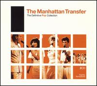 Definitive Pop Collection von Manhattan Transfer