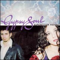 Superstition Highway von Gypsy Soul