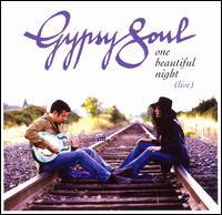 One Beautiful Night: Live von Gypsy Soul