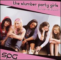 Dance Revolution von The Slumber Party Girls