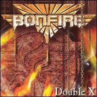 Double X von Bonfire