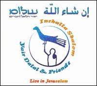 Inshalla Shalom: Live in Jerusalem von Yair Dalal