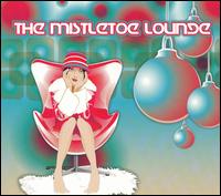 Mistletoe Lounge von Various Artists