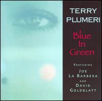 Blue in Green von Terry Plumeri