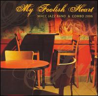 My Foolish Heart von Mt. Hood Jazz Band