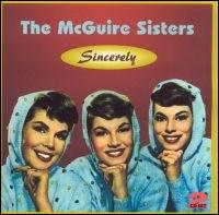 Sincerely von The McGuire Sisters