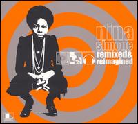 Remixed & Reimagined von Nina Simone