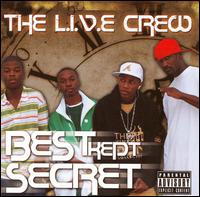 Best Kept Secret von Live Crew