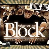 Welcome to My Block von Yung Joc