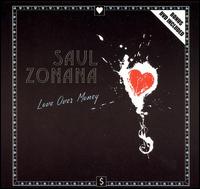 Love Over Money von Saul Zonana