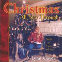 Christmas All Year Through von Lynn Geyer