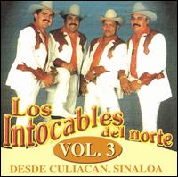 Desde Culiacán, Sinaloa Vol. 3 von Los Intocables del Norte