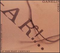 Eight Reflections of the Past Century von Ganelin Trio