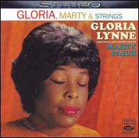 Gloria, Marty & Strings von Gloria Lynne