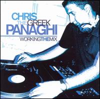 Working the Mix von Chris "The Greek" Panaghi