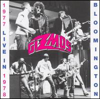 Live in Bloomington 1977-1978 von Gizmos