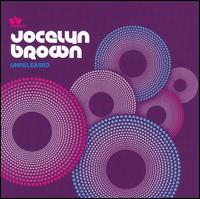 Unreleased von Jocelyn Brown