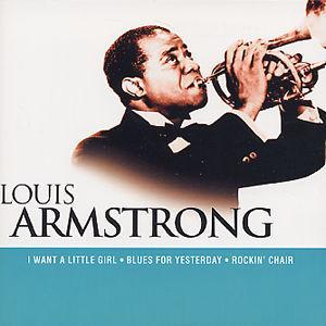 I Want a Little Girl von Louis Armstrong