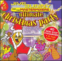 Ultimate Christmas Party [Canada] von Jive Bunny & the Mastermixers