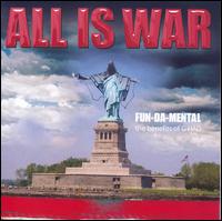 All Is War von Fun^Da^Mental