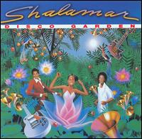 Disco Gardens von Shalamar