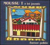 Forever Polida von Moussu T e Lei Jovents