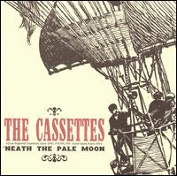 'Neath the Pale Moon von The Cassettes