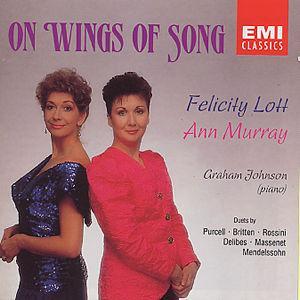 On Wings of Song von Felicity Lott