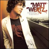 Everything in Between von Matt Wertz