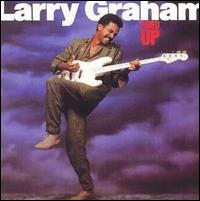 Fired Up von Larry Graham