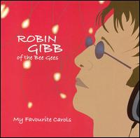 My Favourite Carols von Robin Gibb