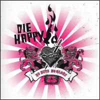 No Nuts No Glory von Die Happy