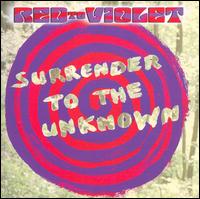 Surrender to the Unknown von Red to Violet