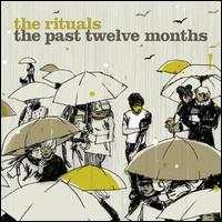 Past Twelve Months von The Rituals