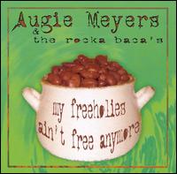 My Freeholies Ain't Free Anymore von Augie Meyers