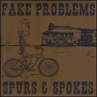 Spurs & Spokes 7" von Fake Problems