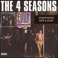 Streetfighter/Hope + Glory von The Four Seasons