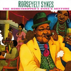 Honeydripper's Duke's Mixture von Roosevelt Sykes